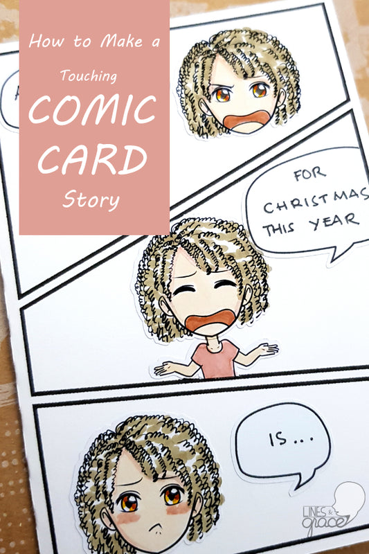 How to Make a Touching Comic Card Story